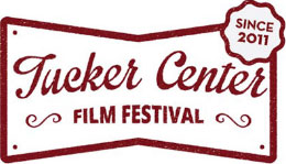 text reading Tucker Center Film Festival, Since 2011 in maroon over white background with maroon border